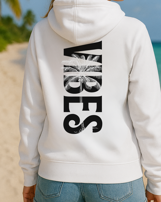 Hoodie: Vibes
